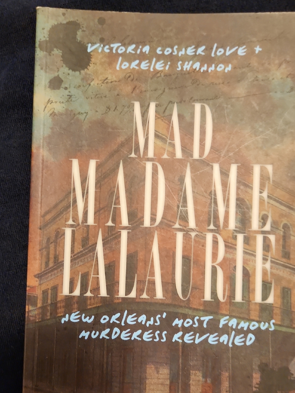 Mad Madame LaLaurie Paperback Book - Brown Cover